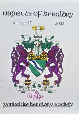 The Journal of the Yorkshire Heraldry Society 2003