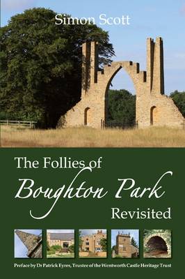 The Follies of Boughton Park Revisited