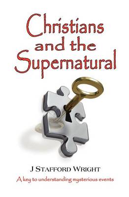 Christians and the Supernatural