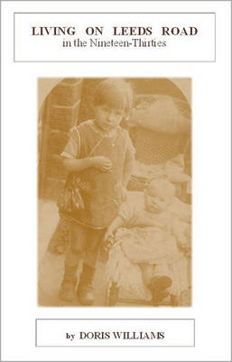 Living on Leeds Road in the Nineteen Thirties
