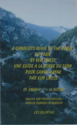 A Canoeist's Guide to the Tarn Gorge