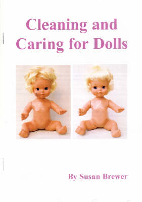 The Care and Repair of Dolls