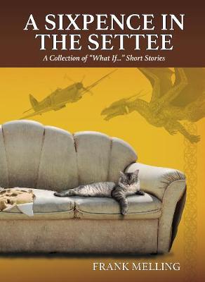 A Sixpence in the Settee