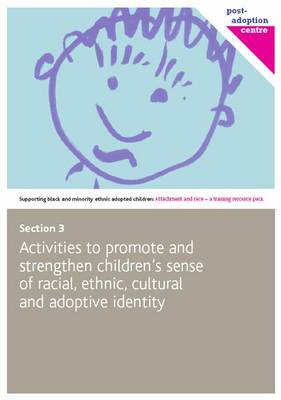Activities to Promote and Strengthen Children's Sense of Racial, Cultural and Adoptive Identity