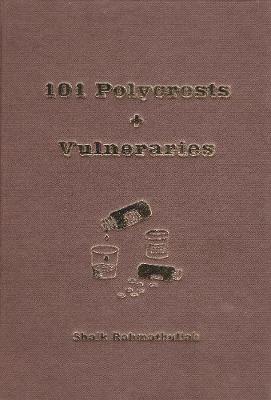101 Polycrests + Vulneraries
