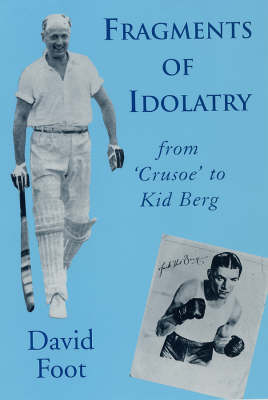 Fragments of Idolatry