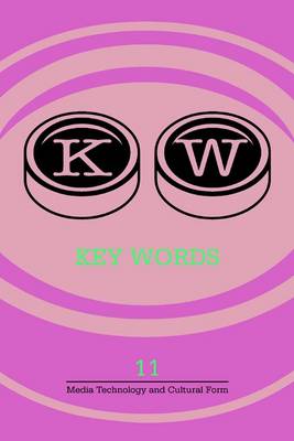 Key Words: a Journal of Cultural Materialism