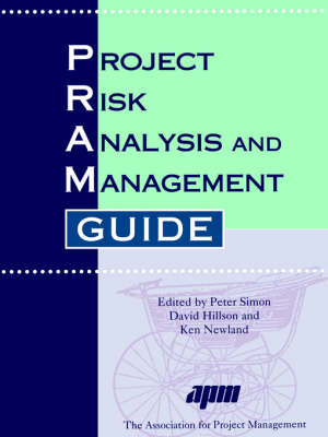 Project Risk Analysis and Management Guide