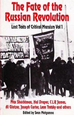 The Fate of the Russian Revolution