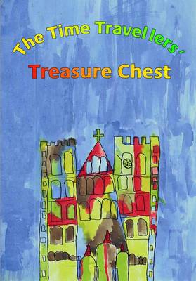 The Time Travellers' Treasure Chest