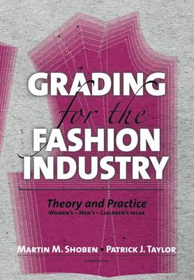 Grading for the Fashion Industry
