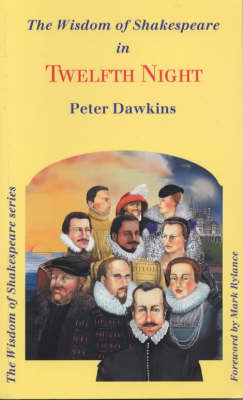The Wisdom of Shakespeare in "Twelfth Night"