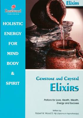 Gemstone and Crystal Elixirs
