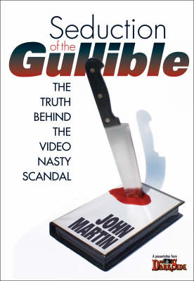Seduction Of The Gullible