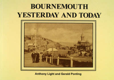 Bournemouth Yesterday and Today