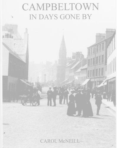 Campbeltown in Days Gone by