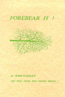 Forebear it!