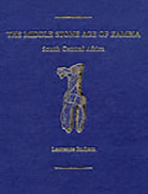 The Middle Stone Age of Zambia, South Central Africa