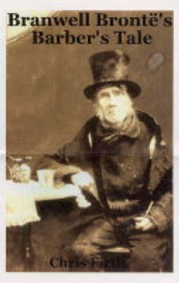 Branwell Bronte's Barber's Tale