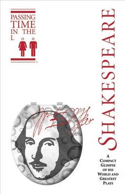 Passing Time in the Loo-Shakespeare
