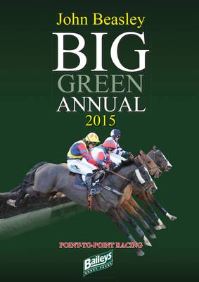 The Big Green Annual Book of Point-to-Point Racing