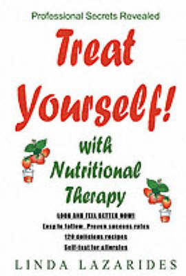 Treat Yourself with Nutritional Therapy