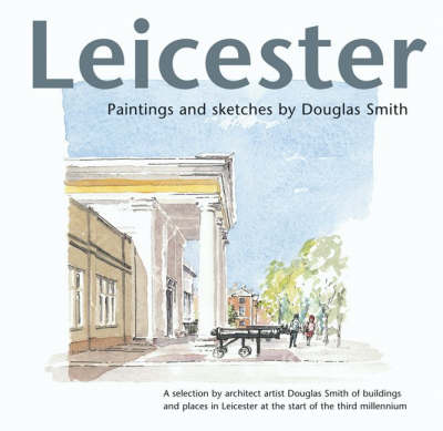 Leicester Paintings and Sketches