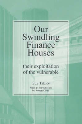 Our Swindling Finance Houses