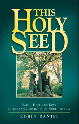 This Holy Seed