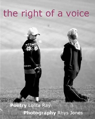 Right of a Voice, The