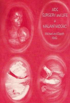AIDS, Surgery and Life