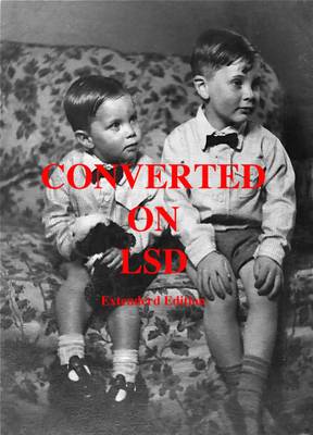 Converted on LSD