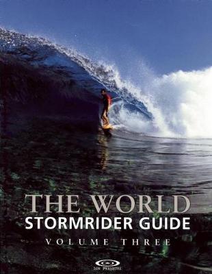 The World Stormrider Guide: v. 3