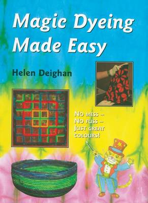 Magic Dyeing Made Easy