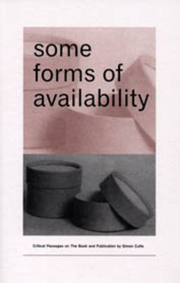 Some Forms of Availability