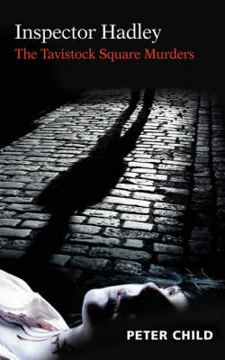 Inspector Hadley, the Tavistock Square Murders