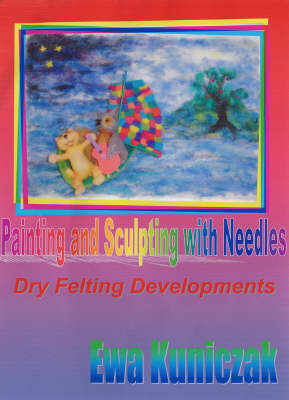 Painting and Sculpting with Needles