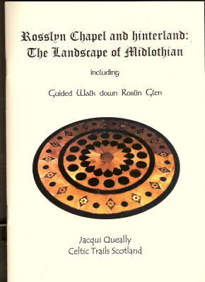Rosslyn Chapel and Hinterland