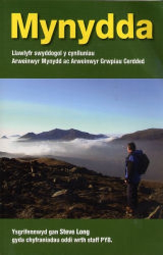 Mynydda - Llawlyfr Swyddogol Y Cynnlluniau Arweinwyr Mynydd Ac Arweinwyr Grwpiau Cerdded