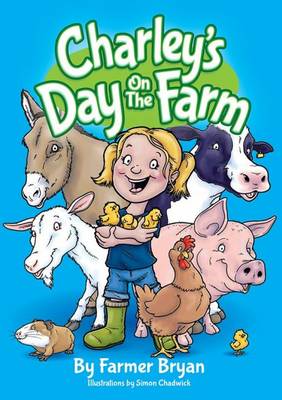 Charley's Day On The Farm
