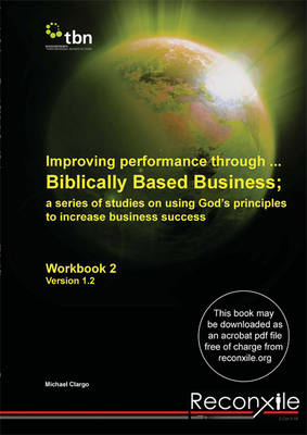 Improving Performance Through... Biblically Based Business