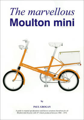 The Marvellous Moulton Mini