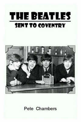 The "Beatles" Sent to Coventry