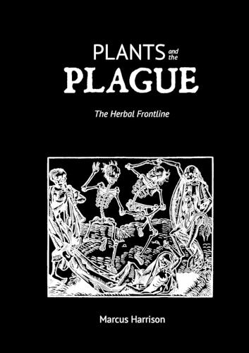 Plants and the Plague