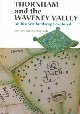 Thornham and the Waveney Valley