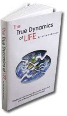 The True Dynamics of Life