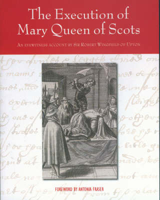 The Execution of Mary Queen of Scots