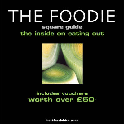 The Foodie Square Guide