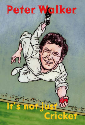 It's Not Just Cricket