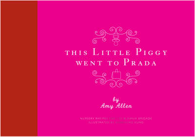 This Little Piggy Went to Prada